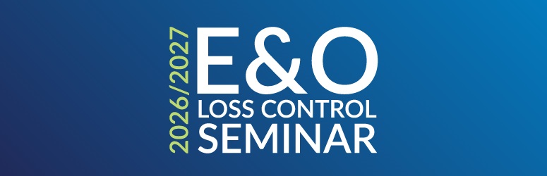 2026/2027 E&O Loss Control Seminar