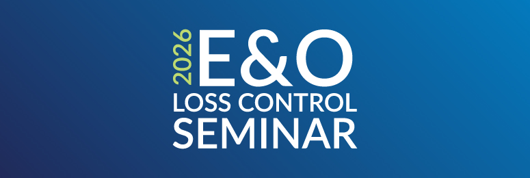 2026/2027 E&O Loss Control Seminar